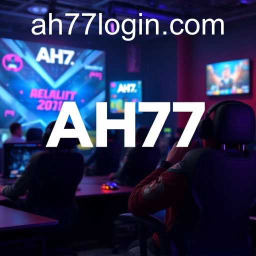 Gaming Trends and Insights on AH77
